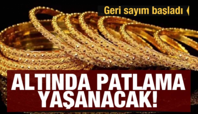 Geri Sayım Başladı! Altında Patlama Yaşanacak