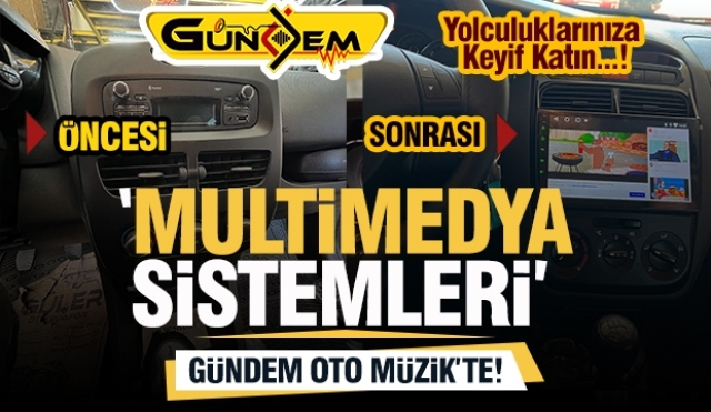 Gündem Oto Müzik İle Isparta Yollarında Yenilik ve Eğlence!