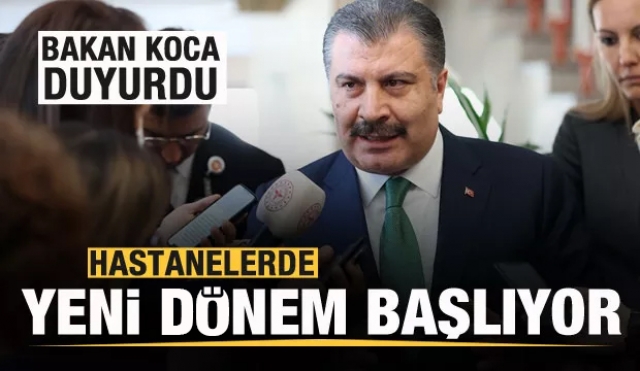 HASTANELERDE YENİ DÖNEM: SİSTEM KURULMAYA BAŞLANDI