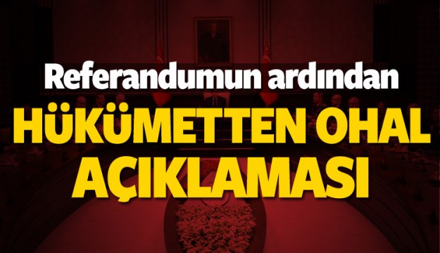 Hükümetten kritik 'OHAL' açıklaması