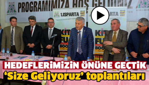 Isparta Belediyesi ‘Size Geliyoruz’ toplantıları başladı