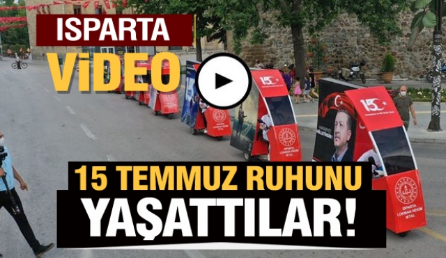 ISPARTA’DA ÖĞRENCİLER 15 TEMMUZ RUHUNU MOTOBOARDLARLA YAŞATTILAR