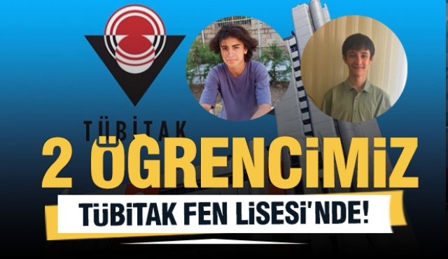 Isparta’dan TÜBİTAK Fen Lisesine 2 Öğrenci