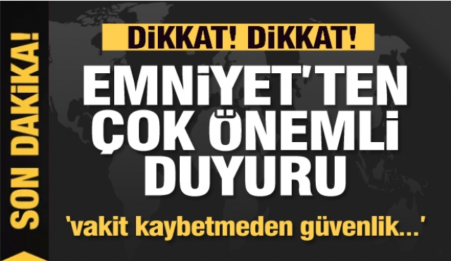 ISPARTA EMNİYET MÜDÜRLÜĞÜ'NDEN ÖNEMLİ DUYURU