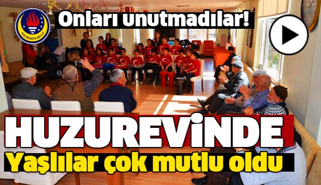 ISPARTA TED ÖĞRENCİLERİ YAŞLILARI MUTLU ETTİ