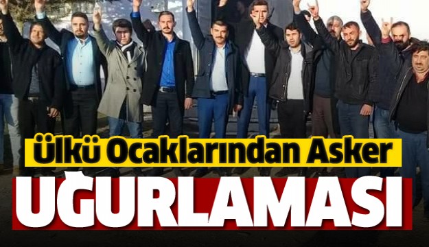 Isparta Ülkü Ocaklarından asker uğurlaması  