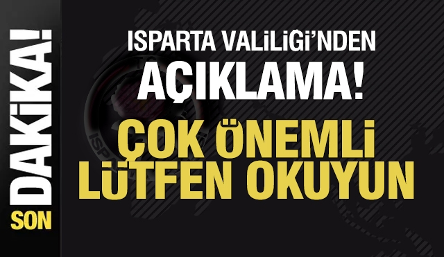 ​ISPARTA VALİLİĞİ BASIN AÇIKLAMASI