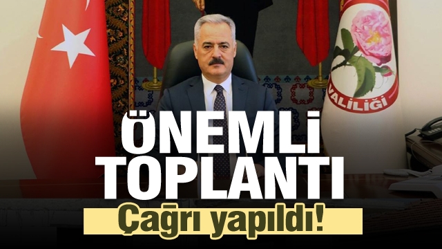 Isparta Valiliği'nde önemli toplantı...