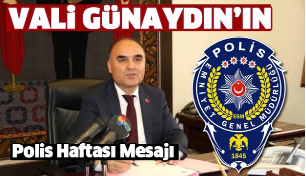 ISPARTA VALİSİ ŞEHMUS GÜNAYDIN'ın 10 Nisan Polis Haftası Mesajı
