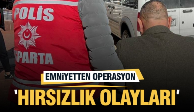 Isparta'da 38 Hırsızlık Olayı Aydınlatıldı