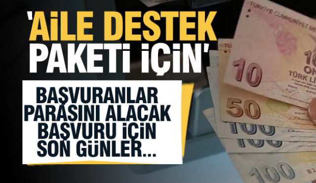 Isparta'da Aile Destek Paketi Alacaklar Sakın Unutmayın!