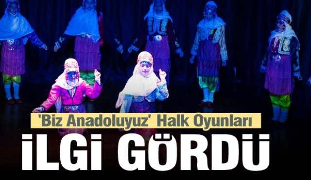 Isparta'da “Biz Anadoluyuz” Halk Oyunları Gecesi 