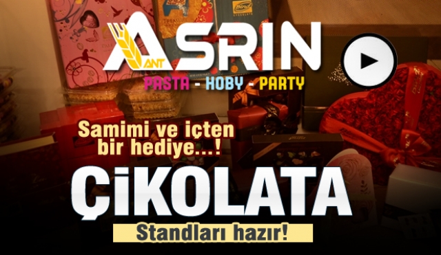 Isparta'da Çikolata ve Hediyelik ürünler Asrın Standlarında...