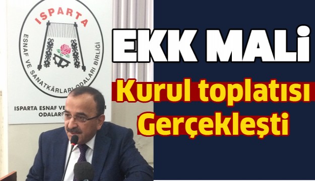 Isparta'da ​EKK’nin mali genel kurulu gerçekleştirildi