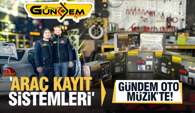 Isparta'da En Kapsamlı Araç Kayıt Kamera Sistemleri: Gündem Oto Müzik'te