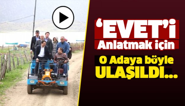 ISPARTA'DA EVET"İ ANLATMAK İÇİN ADAYA ÇIKTILAR
