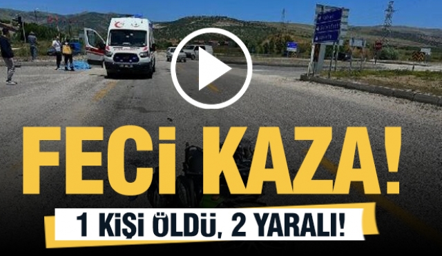  Isparta'da Kaza: 1 Ölü, 2 Yaralı