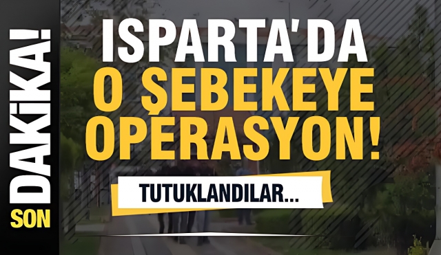  Isparta'da Kredi Kartıyla Nakit Dağıtan Şüphelilere Operasyon