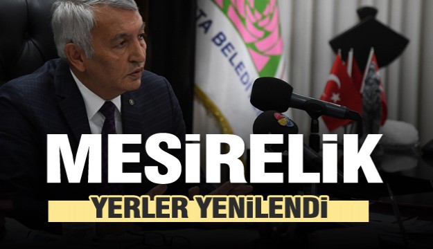 Isparta'da mesirelik yerler ve alanlar yenilendi