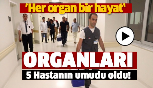 ISPARTA'DA ORGANLARI 5 HASTANIN UMUDU OLDU