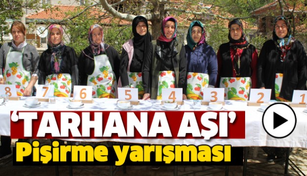 ISPARTA'DA TARHANA  AŞI YARIŞMASI DÜZENLENDİ