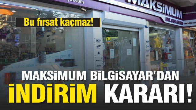 Isparta'nın teknoloji merkezi Maksimum'dan indirim!