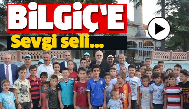 KÖY ÇOCUKLARINDAN BİLGİÇ’E SEVGİ SELİ