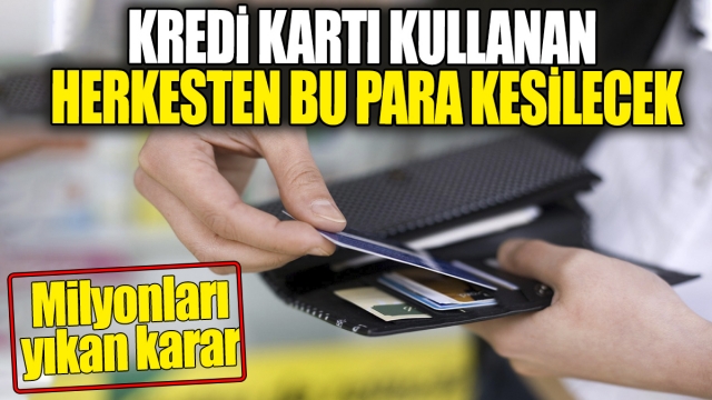 Kredi Kartı Kullanıcılarına Kötü Haber