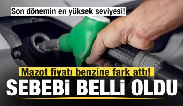 Mazot ve Benzin Fiyatlarında Dikkat Çeken Ayrışma!