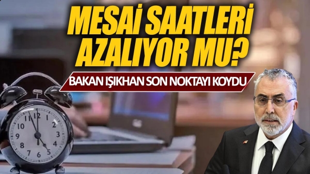 Mesaî Saatleri Azalacak mı?