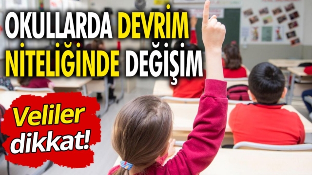 Milli Eğitim Bakanlığı'ndan Okullarda Yenilik