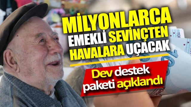 Milyonlarca Emekliye Bayram Sevinci: Dev Destek Paketi Açıklandı