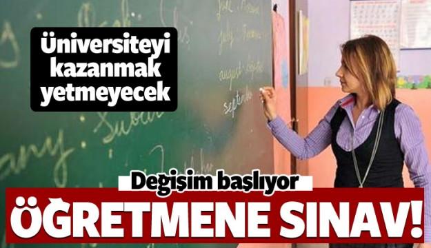 ÖĞRETMENE SINAV! RESMİ GAZETE'DE YAYIMLANDI