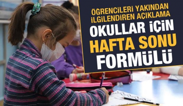 OKULLAR İÇİN HAFTA SONU FORMÜLÜ