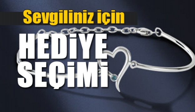 Sevgiliniz için hediye seçimi 