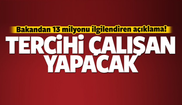 Tazminat için tercihi çalışan yapacak