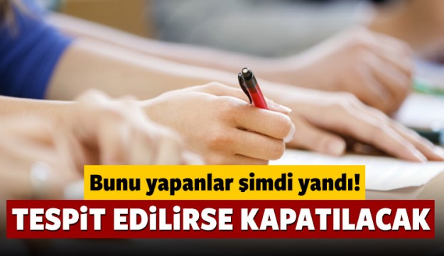 TESPİT EDİLİRSE KAPATILACAK!