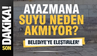 Ayazmana’nın Suları Neden Akmıyor?