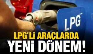 LPG’li Araçlarda Yeni Dönem