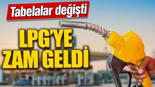 LPG’ye Zam Geldi: Fiyatlar Güncellendi