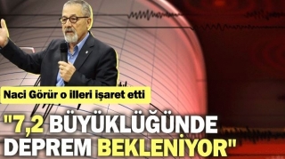 Prof. Dr. Naci Görür: "7,2 Büyüklüğünde Deprem Bekleniyor"