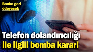 Telefon Dolandırıcılığında Emsal Karar