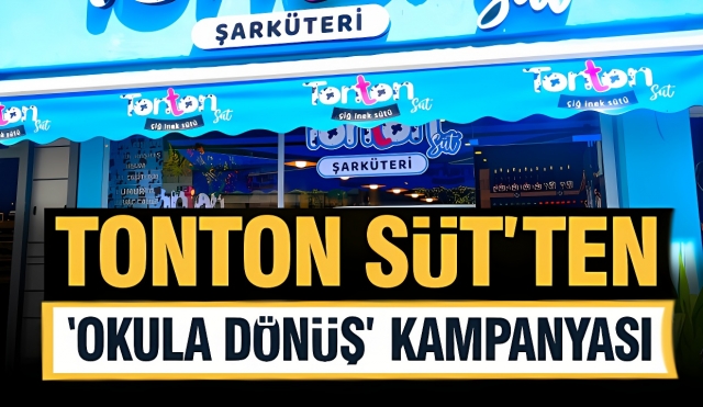 Tonton Süt'ten "Okula Dönüş Kampanyası"