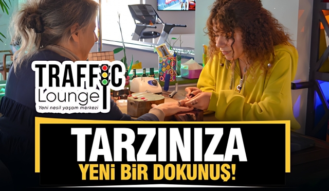 TRAFFIC LOUNGE, ISPARTA'DA YAŞAM TARZINI YENİDEN TANIMLIYOR!