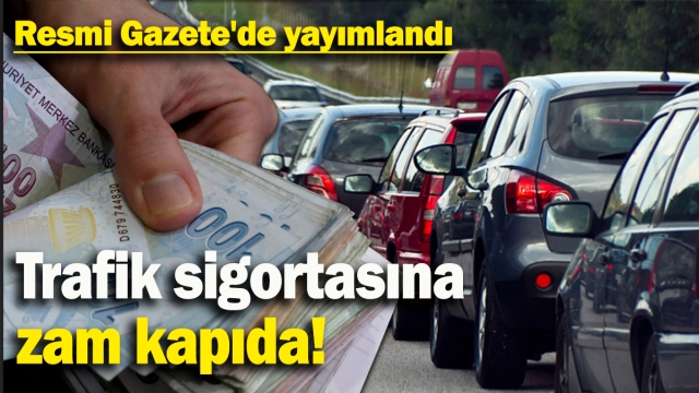 Trafik Sigortasına Zam Kararı: İşte Detaylar