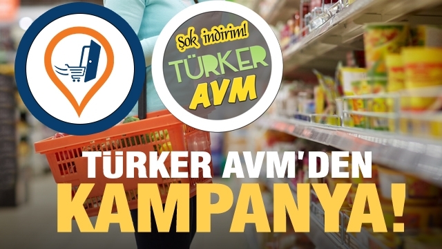 TÜRKER AVM'DEN YENİ İNDİRİM...!