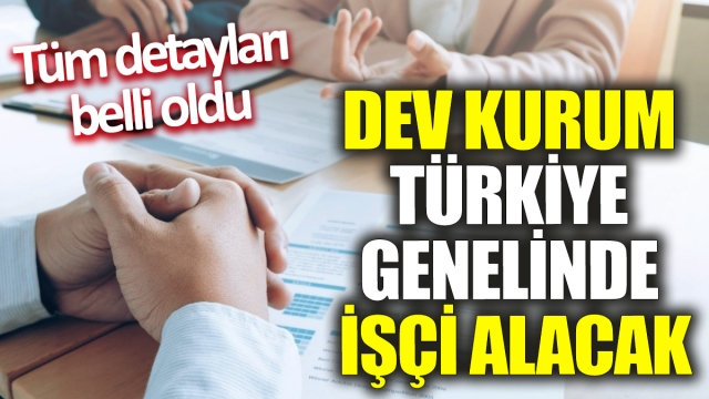 Türkiye Genelinde İşçi Alımı Yapılacak