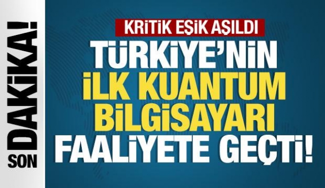 Türkiye’nin İlk Kuantum Bilgisayarı: Teknolojide Yeni Bir Dönem!