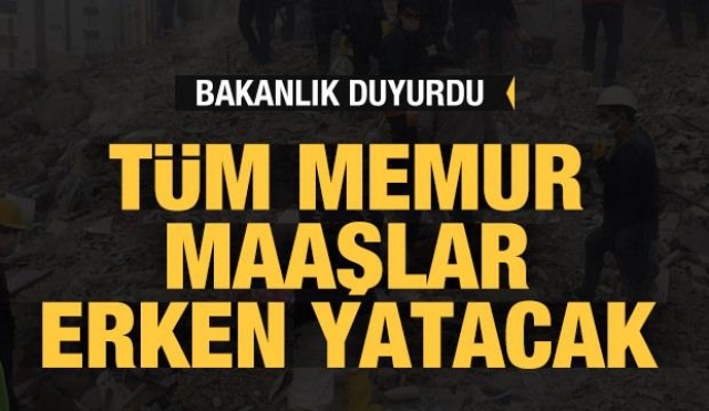 Türkiye'de memur maaşları 4 gün erken yatırılacak