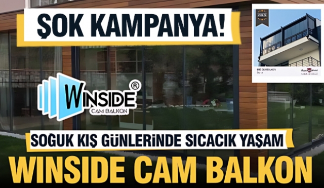 Winside Cam Balkon'dan Ocak Ayına Özel Kampanya